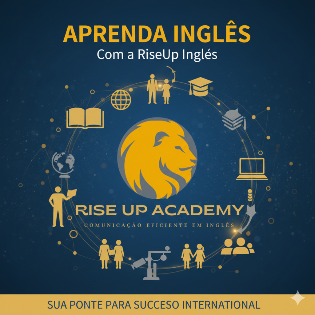 Aprenda Inglês com a RiseUp Inglês: Sua Ponte para o Sucesso Internacional